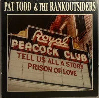 Tell Us All A Story / Prison Of Love