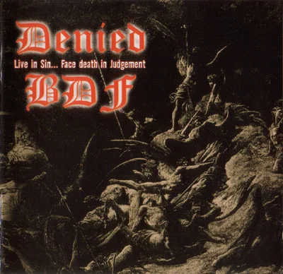 Live In Sin... Face Death In Judgement