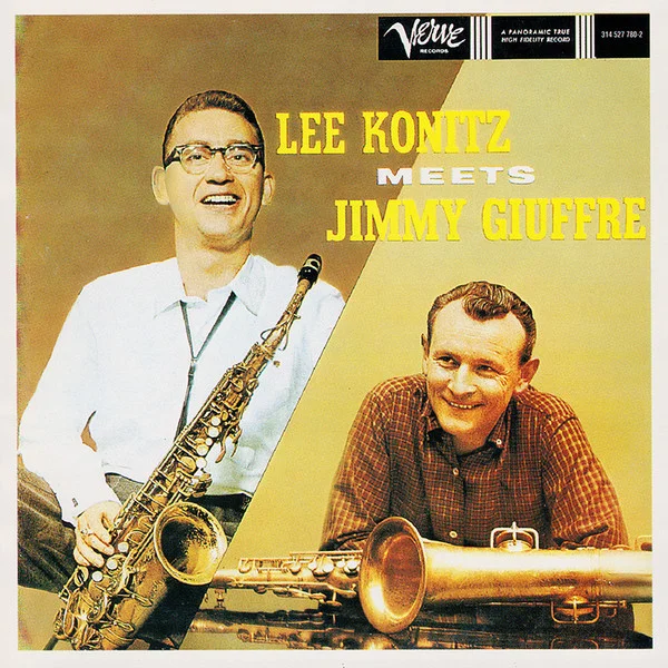 Lee Konitz Meets Jimmy Giuffre