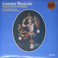 Gemma Musicale (Songs By Caccini And Puliaschi)