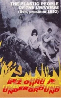 Bez Ohňů Je Underground (Live, Prosinec 1992)