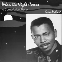When The Night Comes - A Compilation Piece
