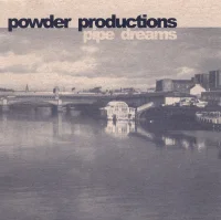 Pipe Dreams