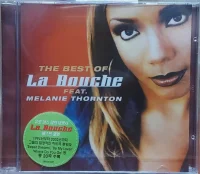 The Best Of La Bouche Feat. Melanie Thornton