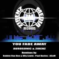 You Fade Away