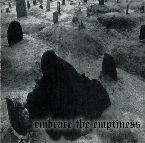 Embrace The Emptiness