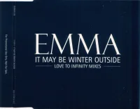 It May Be Winter Outside