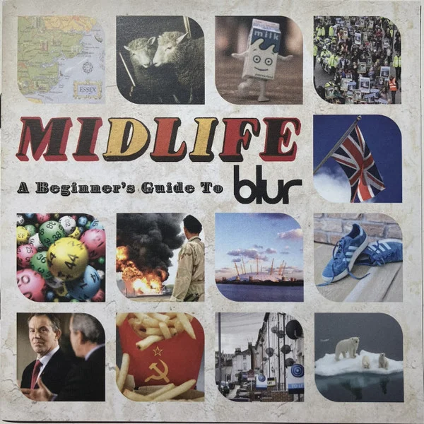 Midlife: A Beginner's Guide To Blur