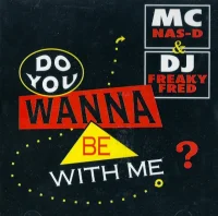 Do You Wanna Be With Me