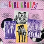 Selections From The Soundtrack Of Girl Groups: The Story Of A Sound