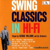 Swing Classics In Hi-Fi