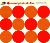 Sweet Pizzicato Five