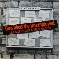 God Bless The Unemployed