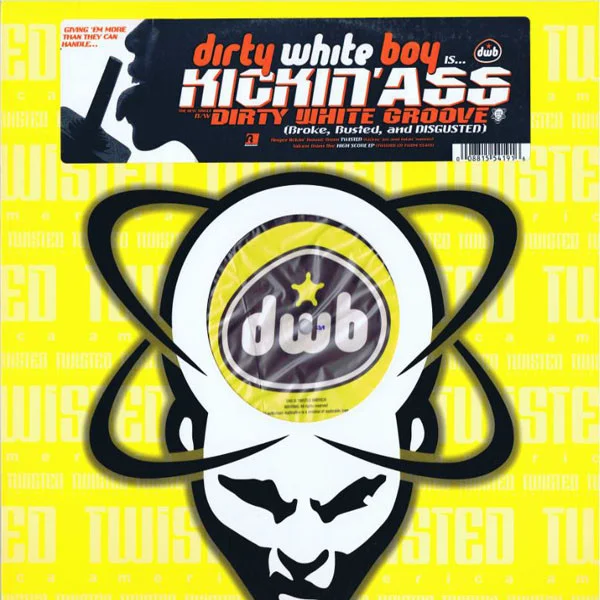 Kickin' Ass / Dirty White Groove