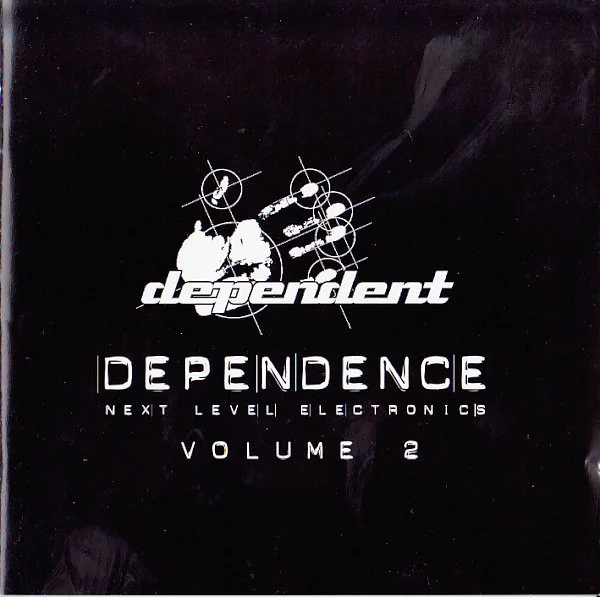 Dependence - Next Level Electronics Volume 2