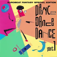 Eurobeat Fantasy Special Edition Dance Dance Dance Part 1
