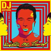 Kiss Me Hard (DJ Antoine vs Mad Mark 2k20 Mix)