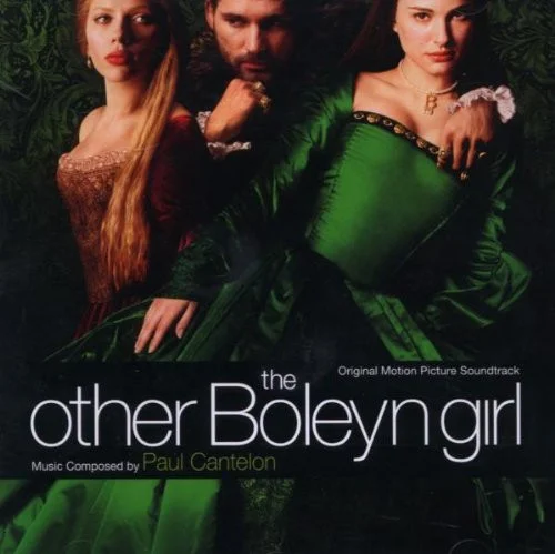 The Other Boleyn Girl (Original Motion Picture Soundtrack)