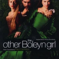 The Other Boleyn Girl (Original Motion Picture Soundtrack)