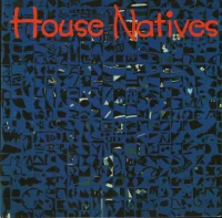 House Natives