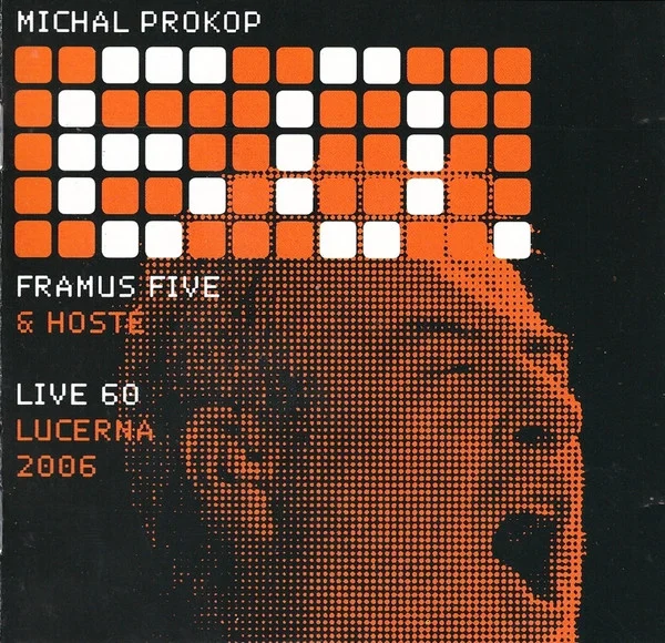 Live 60 Lucerna 2006
