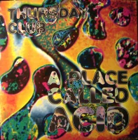 A Place Called Acid
