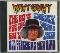Old Feathers - New Bird (The 80's Are The 60's Twenty Years Later)