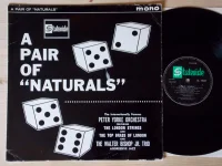 A Pair of "Naturals"