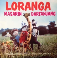 Loranga Masarin & Dartanjang. Toivo Pawlo berättar ur Barbro Lindgrens bok