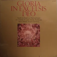 Gloria In Excelsis Deo (Geistliche Musik Zur Weihnachtszeit)