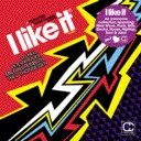 I Like It Volume 1