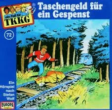 TKKG 72 - Taschengeld Für Ein Gespenst