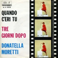 Quando C'Eri Tu / Tre Giorni Dopo