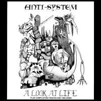 A Look At Life Plus Compilation Tracks And 1982 Demo