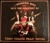 I Wonder Why? (He's The Greatest DJ)