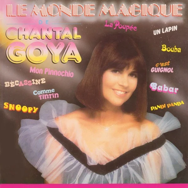 Le Monde Magique De Chantal Goya