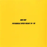 Psychedelic Speed Freaks '84-'85