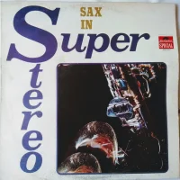 Sax In Super Stereo