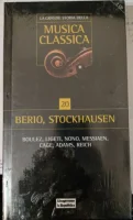 20 - Berio, Stockhausen (Boulez, Ligeti, Nono, Messiaen, Cage, Adams, Reich)