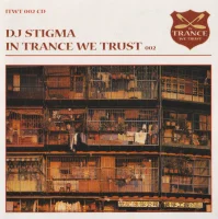 In Trance We Trust 002