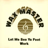 Let Me See Ya Foot Work