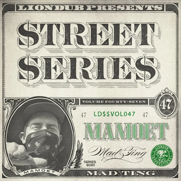 Liondub Street Series Vol. 47: Mad Ting
