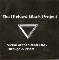 Through A Prism / Victim Of The Street Life