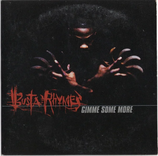Gimme Some More