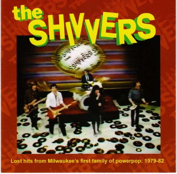 Lost Hits From Milwaukee's First Family Of Powerpop: 1979-82