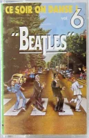 Ce Soir On Danse Vol. 6 ''Beatles''