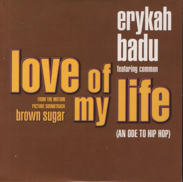 Love Of My Life (An Ode To Hip Hop)