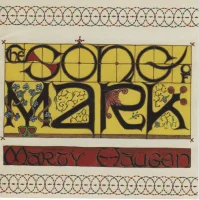 The Song Of Mark