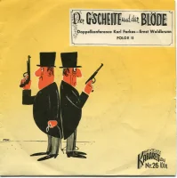 Der G'scheite Und Der Blöde - Doppelkonference - Folge II