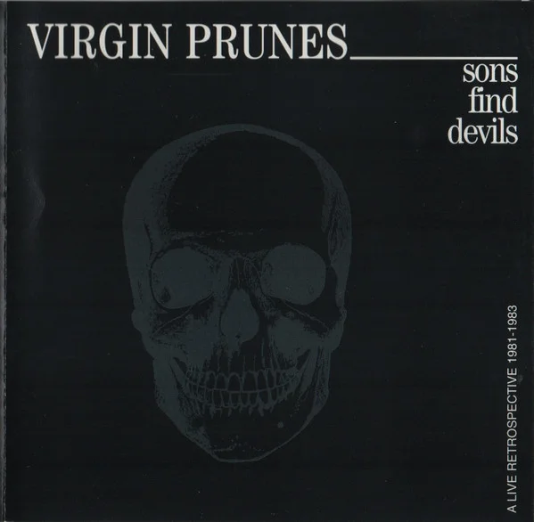 Sons Find Devils (A Live Retrospective 1981-1983)